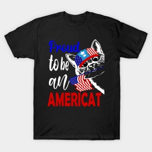 Proud to be an americat..4th of july funny gift T-Shirt